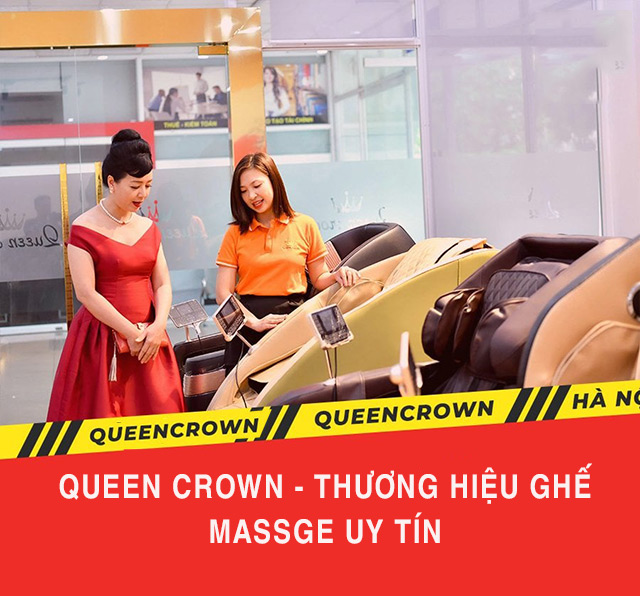 Cẩm Nang Mua Ghế Massage: 10 Kinh Nghiệm Đắt Giá Để Chọn Đúng 2 Lựa chọn thương hiệu uy tín như Queen Crown