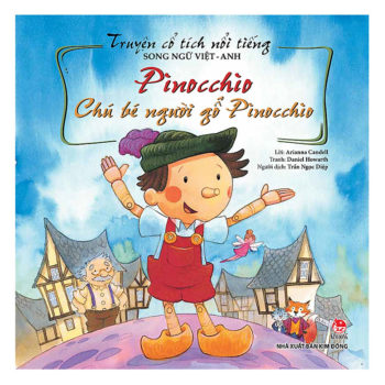 Pinocchio – Chú Bé Người Gỗ Pinocchio – Chú Bé Người Gỗ